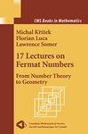 17 Lectures on Fermat Numbers: From Number Theory to Geometry: 10 (CMS Books in Mathematics)