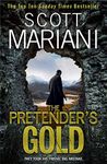 The Pretender’s Gold: Don’t miss the next unputdownable Ben Hope thriller from the Sunday Times bestseller (Ben Hope, Book 21): The new gripping adventure thriller from the Sunday Times bestseller