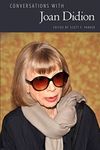 Conversations with Joan Didion (Literary Conversations Series)