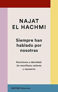 Siempre ha