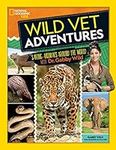 Wild Vet Adventures: Saving Animals