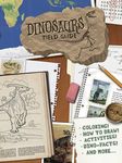 Dinosaurs Field Guide: Coloring, How to Draw, Activities, Dino-Facts and More! (Dover Science Books for Children)