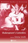 Shakespeares Comedies (Blackwell Guides to Criticism)