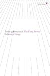 The Fiery Brook: Selected Writings (Radical Thinkers)