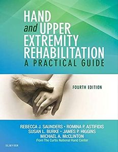 Hand and Upper Extremity Rehabilitation