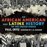 An African American and Latinx Hist