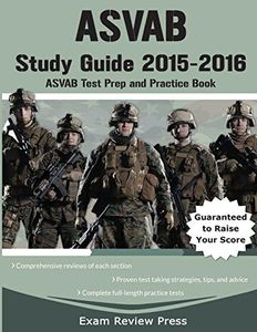 ASVAB Study Guide 2015-2016: ASVAB Test Prep and Practice Book
