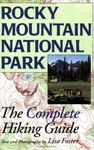 Rocky Mountain National Park: The Complete Hiking Guide