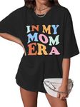 in My Mom Era Shirt for Women Oversized Mama Tshirt Casual Letter Print Short Sleeve Tee Tops, Black, XL