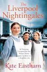 The Liverpool Nightingales (The Nursing Series Book 2)