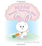 Bessie Needs Hearing Aids