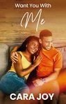 Want You With Me: A Sweet Friends To Lovers Contemporary Christian Romance (The Philly Doctors Series Book 3)