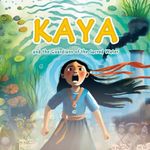 KAYA: And the Guardians of the Sacred Water, a Native American Short Storybook for Kids