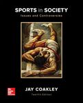 Sports in Society: Issues and Controversies (B&B PHYSICAL EDUCATION)