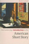 [The Cambridge Introduction to the American Short Story] (By: Martin P. Scofield) [published: September, 2006]