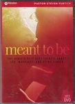 Meant to Be: The Bible's Best Kept Secrets About Sex, Marriage, and Being SIngle (Pastor Steven Furtick)