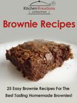 Brownie Recipes - Easy Brownie Recipes For The Best Tasting Homemade Brownies!