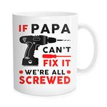 Waldeal Funny Coffee Mug for Dad, If Papa Can't Fix It We're All Screwed Coffee Tea Cup, Father's Day Retirement Birthday Christmas Gift for Father, 11 OZ Bone China White