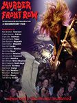 Murder In The Front Row: The San Francisco Bay Area Thrash Metal Story