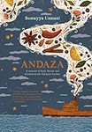 Andaza: A Memoir of Food, Flavour a