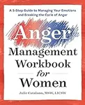 The Anger Management Workbook for W