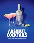 Absolut. Cocktails: Absolut Vodka D