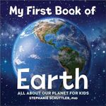 My First Book of Earth: All about O