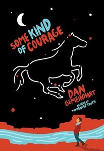 Some Kind of Courage