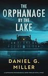 The Orphanage By The Lake: A Captiv