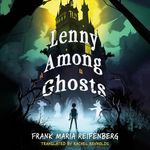 Lenny Among Ghosts