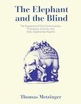 The Elephant and the Blind: The Exp