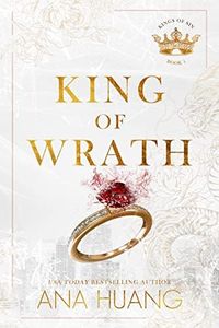 King of Wrath (Kings of Sin Book 1)