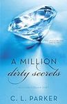 A Million Dirty Secrets: Million Do