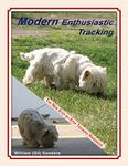 Modern Enthusiastic Tracking, The New Step-by-Step Training Handbook
