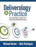 Deliverology in Practice: How Educa