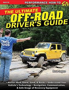 Ultimate Off-Road Driver's Guide (Performance How-to)