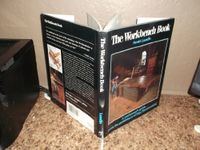 The Workbench Book: A Craftsman's Guide to Workbenches for Every Type of Woodworking