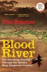 Blood River: The Terrifying Journey