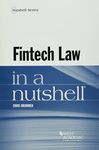 Fintech Law in a Nutshell (Nutshells)