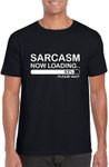 Sarcasm Now Loading - Mens/Adults Tshirt - Novelty/Funny/Gift/Present/Fancy Dress