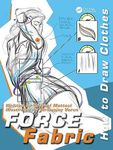 FORCE Fabric: How to Draw Clothes