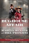 The Bughouse Affair (A Carpenter an