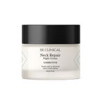 Be Clinical Neck Repair Night Cream for Fine Lines and Wrinkle Reduction, with Matrixyl 3000 and Glaucine Complex, for All Skin Types, Fragrance Free | 50g