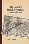 Mystery Stories Of The 19th Centuries