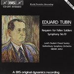 Tubin: Symphony No.10 / Requiem for Fallen Soldiers