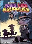 Critters at War Flies Lies & Supplies