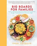 Big Boards for Families: Healthy, W