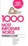 1000 Most Important Words: For Anyo