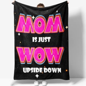 Mothers Day Blankets for Mom Gifts - Premium Blanket Gifts for Mom from Daughter Son Ideal Nap Travel Camp Companion - Thoughtful Mom Blanket Throw for Birthday Christmas (60x80inch, Wow Mom)
