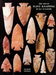 The Art of Flint Knapping